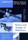 Image for Handbook of Reflector Antennas and Feed Systems Volume I: Theory and Design of Reflectors