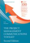Image for The project management communications toolkit