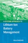 Image for A systems approach to lithium-ion battery management