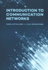 Image for Introduction to Communication Networks