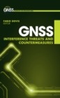 Image for GNSS Interference Threats and Countermeasures