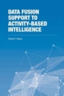 Image for Data Fusion Support to Activity-Based Intelligence