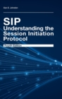 Image for SIP: Understanding the Session Initiation Protocol, Fourth Edition