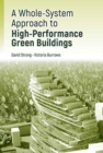 Image for A whole-system approach to high-performance green buildings