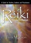Image for Reiki Teacher&#39;s Manual