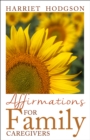 Image for Affirmations for Family Caregivers
