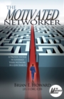 Image for Motivated Networker
