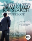 Image for The Motivated Job Search Workbook