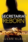 Image for Secretariat Reborn