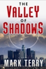 Image for The Valley of Shadows : A Derek Stillwater Thriller