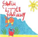 Image for Swim Little Swimmy