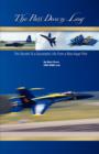 Image for The Pass Down Log : The Secrets to a Successful Life from a Blue Angel Pilot
