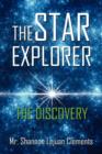 Image for The Star Explorer : The Discovery