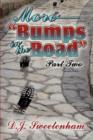 Image for More-Bumps in the Road : Part Two