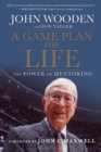 Image for A game plan for life: the power of mentoring