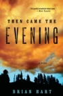 Image for Then came the evening