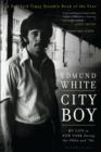 Image for City boy: my life in New York during the 1960s and 1970s
