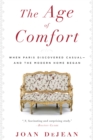 Image for The Age of Comfort