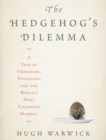 Image for Hedgehog&#39;s Dilemma