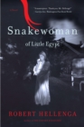 Image for Snakewoman of Little Egypt  : a novel