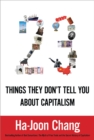 Image for 23 things they don&#39;t tell you about capitalism