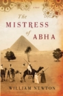Image for The Mistress of Abha: a novel