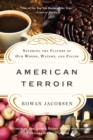 Image for American terroir: savoring the flavors of our woods, waters, and fields