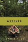 Image for Wrecker: a novel