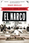 Image for El Narco: the bloody rise of Mexican drug cartels