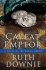 Image for Caveat emptor: a novel of the Roman Empire