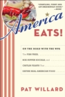 Image for America eats!: on the road with the WPA : the fish fries, box supper socials and chitlin feasts that define real American food