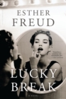 Image for Lucky break: a novel