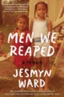 Image for Men we reaped: a memoir