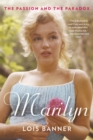 Image for Marilyn: the passion and the paradox