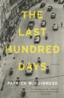 Image for The last hundred days: a novel