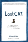 Image for Lost cat  : a true story of love, desperation, and GPS technology