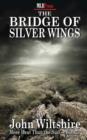 Image for The Bridge of Silver Wings
