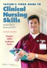 Image for Taylor&#39;s Video Guide to Clinical Nursing Skills : Student Set on Enhanced DVD