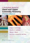 Image for Pocketbook of hand and upper extremity anatomy  : primus manus