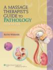 Image for A Massage Therapist&#39;s Guide to Pathology