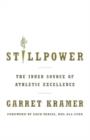 Image for Stillpower : The Inner Source of Athletic Excellence
