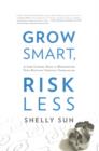 Image for Grow Smart, Risk Less
