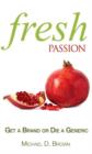 Image for Fresh Passion