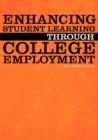 Image for Enhancing Student Learning Through College Employment