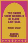 Image for The Eighth Story Mountain of Blood and Tears