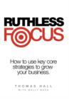 Image for Ruthless Focus