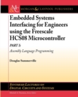 Image for Embedded Systems Interfacing for Engineers using the Freescale HCS08 Microcontroller I