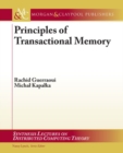 Image for Principles of Transactional Memory