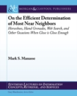 Image for On the Efficient Determination of Most Near Neighbors