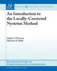 Image for Introduction to the Locally-Corrected Nystrom Method